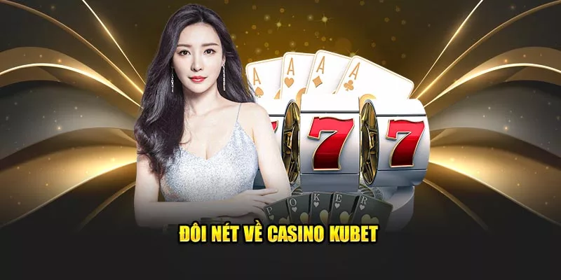 Kubet Casino