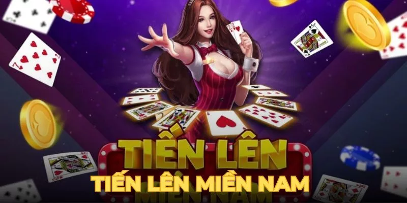 Tiến Lên Miền Nam 88clb